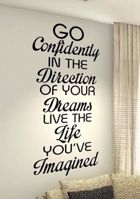 Amazon Com Go Confidently In The Direction Of Your Dreams Live The Life You Ve Imagined Family Life Love Home House Together Quote Wall Vinyl Decals Stickers Art Decor Home Kitchen