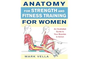 Anatomy for Strength and Fitness Training for Women