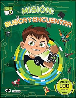 Amazon.com: Misión: busca y encuentra (BEN 10. Actividades): ¡Más de 100 cosas que buscar! (Spanish Edition) (9788448850227): Varios autores: Books