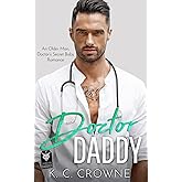Doctor Daddy: An Older Man, Doctor's Secret Baby Romance (Silver Fox Daddies)