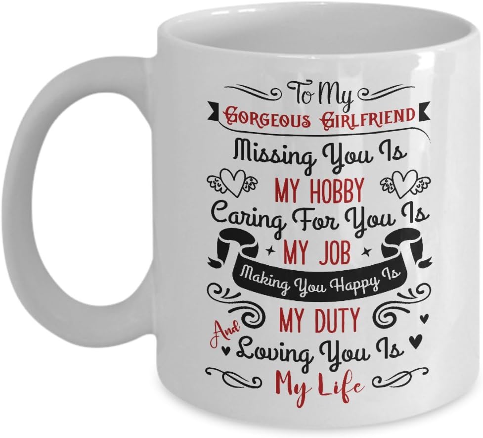 to my gorgeous girlfriend mug