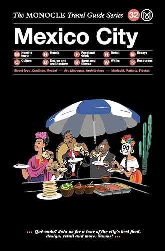 Download Mexico City : The Monocle travel guide series PDF