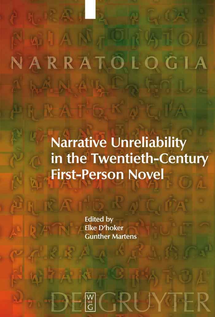 Narrative Unreliability in the Twentieth-Century First-Person Novel: 14 (Narratologia, 14)