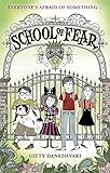 School of Fear