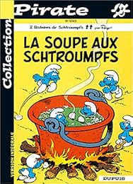 La  soupe aux Schtroumpfs