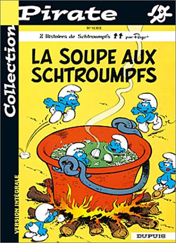 La  soupe aux Schtroumpfs