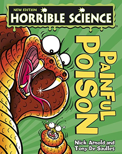 Painful Poison (Horrible Science)