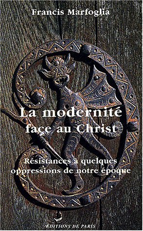 La  modernité face au Christ