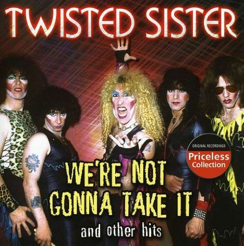 TWISTED SISTER - We