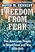 Freedom from Fear: The American People in Depression and War, 1929-1945 (Oxford History of the United States)