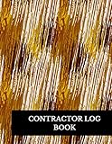 Contractor Log Book: Construction Log Book by Journals For All