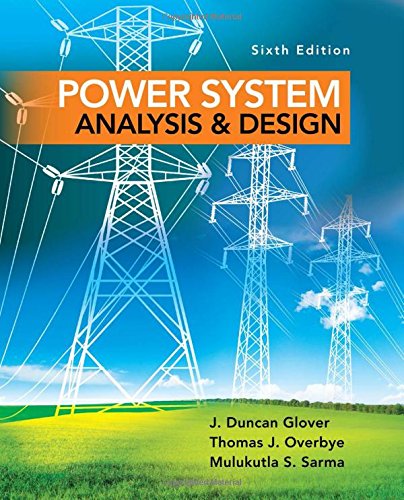 Download Power System Analysis and Design (Activate Learning with these NEW titles from Engineering!) Download Power System Analysis and Design (Activate Learning with these NEW titles from Engineering!)
