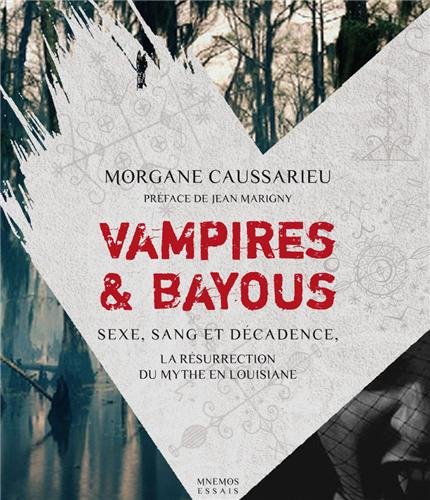 Vampires & bayous