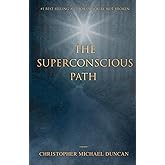 The Superconscious Path