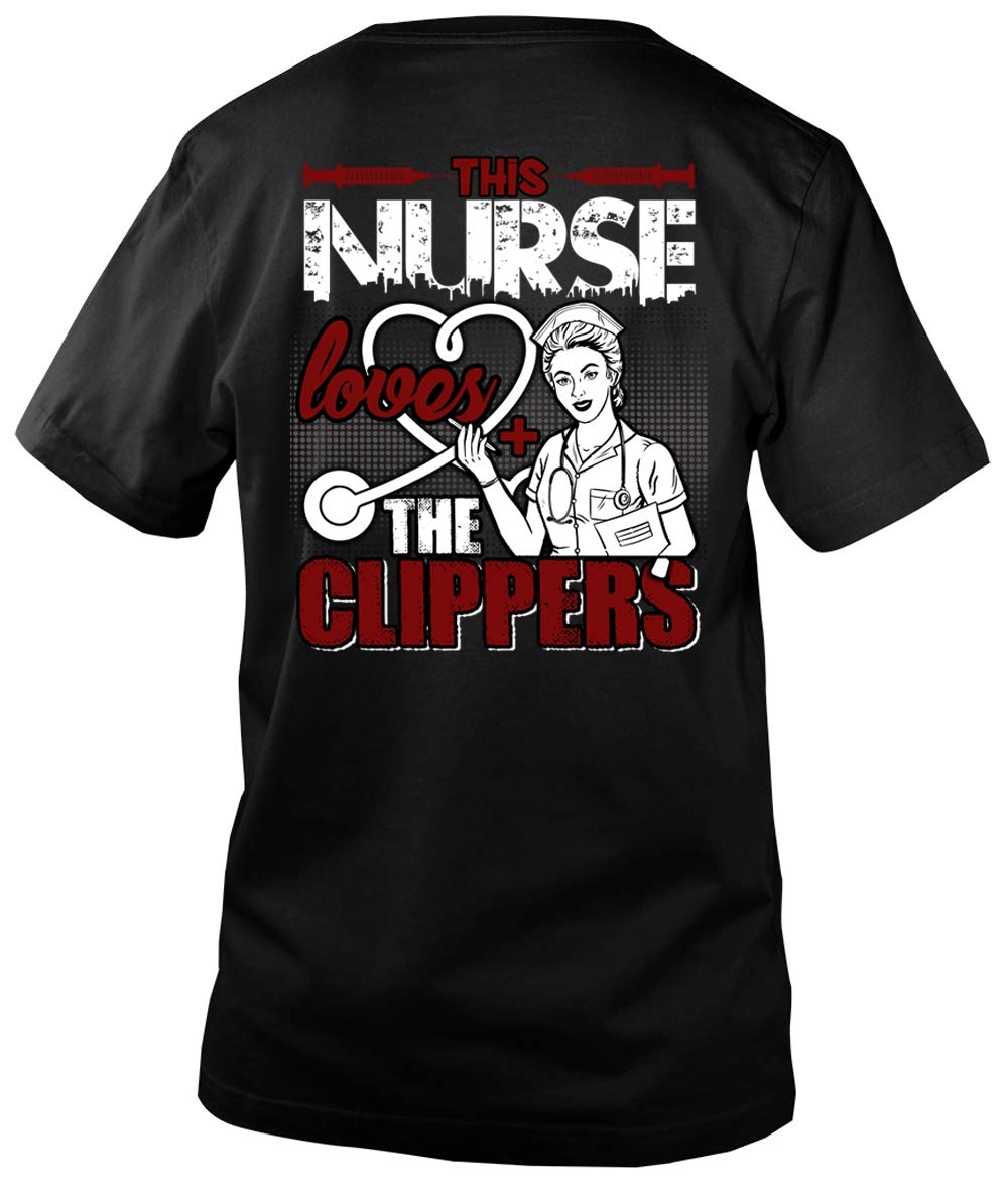 This Nurse Loves The Clippers Tee, I Love Nurse T Shirt