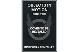 Objects in Motion 2: A Progression Fantasy Adventure