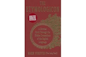 The Etymologicon: A Circular Stroll Through the Hidden Connections of the English Language