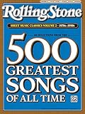 Rolling Stone Sheet Music Classics, Vol 2: 1970s-1990s (Rolling Stone Magazine) by Alfred Music