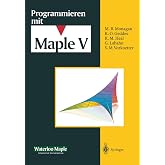 Programmieren mit Maple V (German Edition)