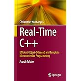 Real-Time C++: Efficient Object-Oriented and Template Microcontroller Programming