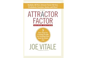 The Attractor Factor: 5 Easy Steps for Creating Wealth (or Anything Else) From the Inside Out