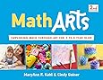 MathArts: Exploring Math Through Art for 3 to 6 Year Olds (7) (Bright Ideas for Learning)