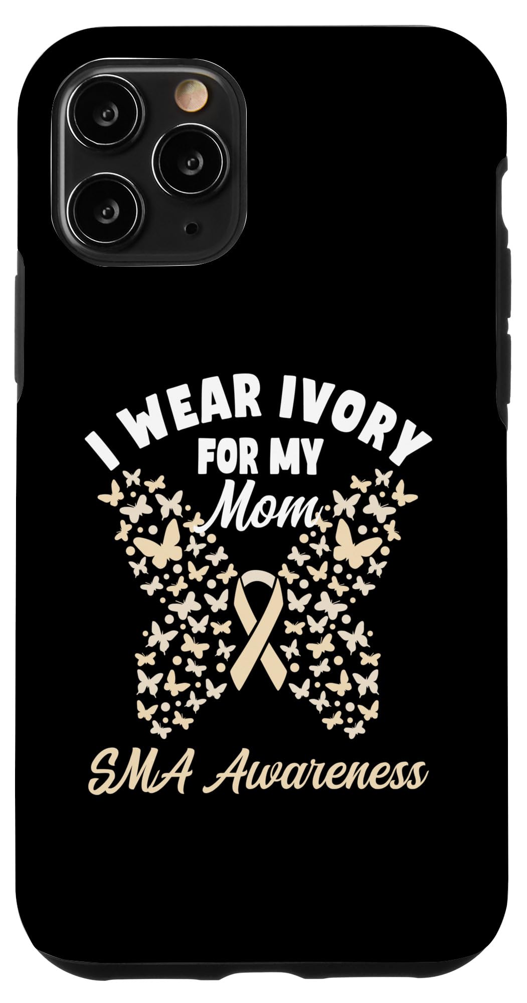 iPhone 11 Pro I Wear Ivory For My Mom SMA Awareness Support Dress Case
