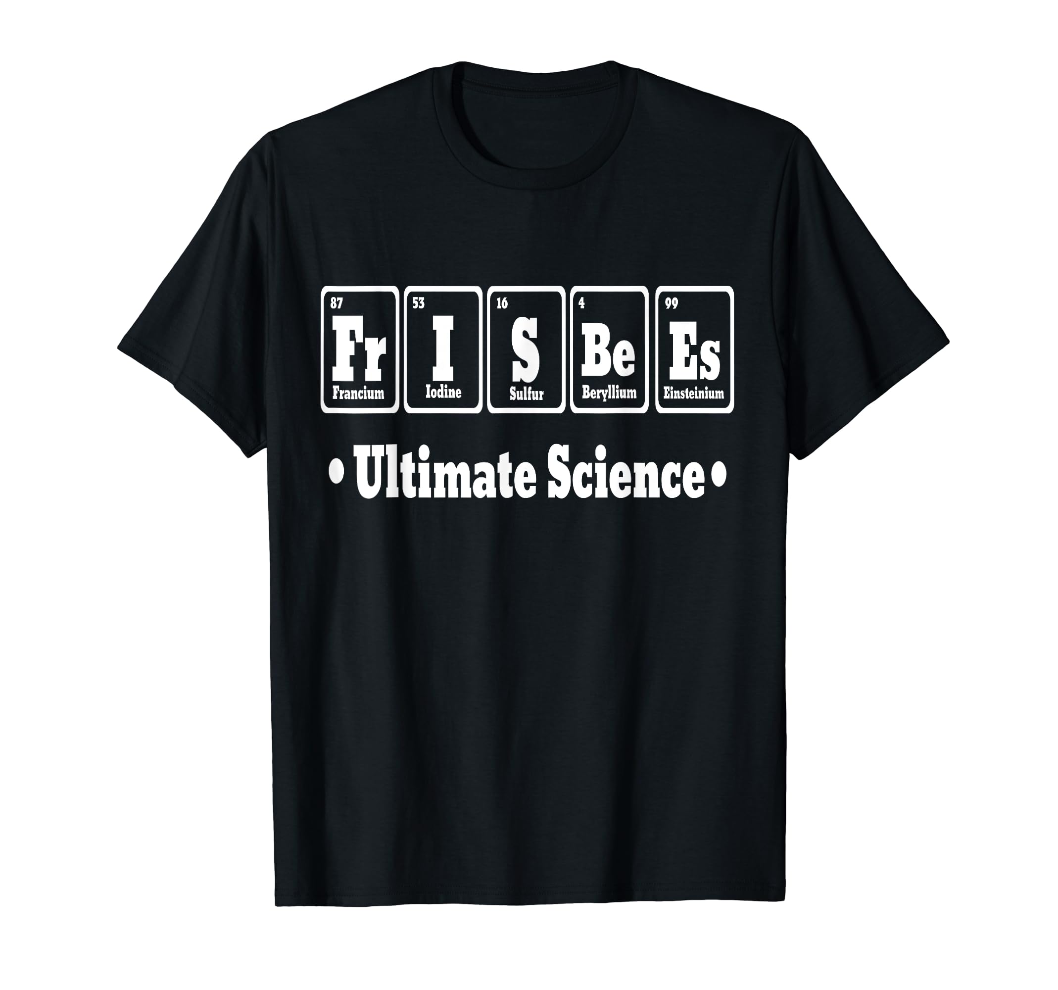 FRISBEE - ULTIMATE SCIENCE T-Shirt