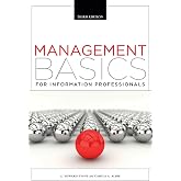 Management Basics for Information Professionals