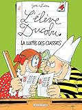 L'Elève Ducobu - tome 04 - La Lutte des Classes (French Edition) by Zidrou, Godi