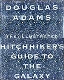 The Illustrated Hitchhiker's Guide to the Galaxy