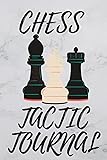 Chess Tactic Journal: Record Moves - Strategy