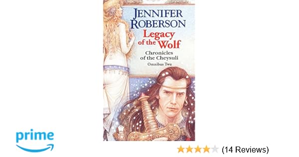 Legacy Of The Wolf Cheysuli Omnibus 2 Jennifer Roberson - 