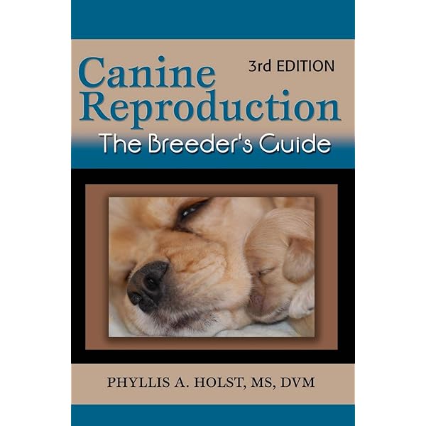 【BSAVA】Reproduction and Neonatology Canine Reproduction and Neonatology PDF