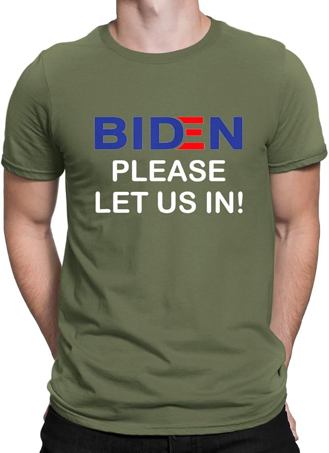 Herren Shirt Biden Please Let Us in Immigrant Border Joe Biden Kurzarm