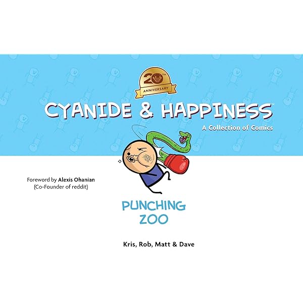 Cyanide & Happiness: Punching Zoo (20th Anniversary Edition