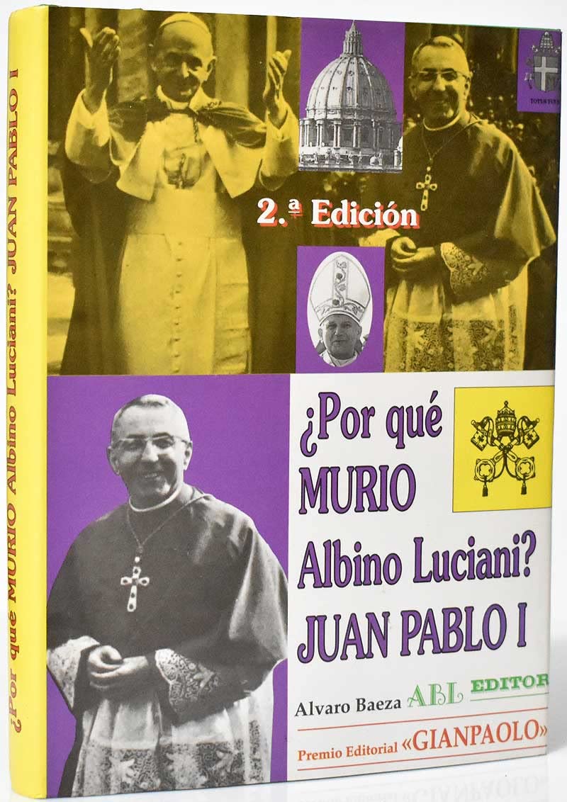 ¿por que murio albino luciani&euro; Juan Pablo I