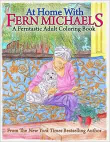 Download Amazon.com: At Home with Fern Michaels: A Ferntastic Adult Coloring Book (9781682613160 ...