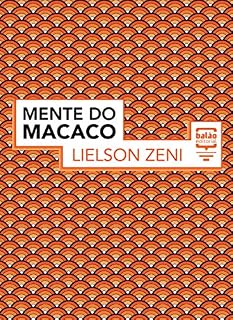 Livro A mente do macaco (Coleção Horóscopo Chinês)