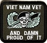 Vietnam Vet and Damn Proud of It Patch - By Ivamis Trading - 3x2.5 inch
