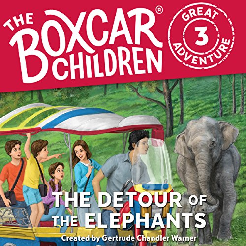 The Detour of the Elephants: The Boxcar Children Great Adventure, Book 3
