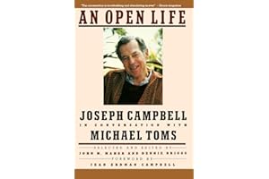 An Open Life: Joseph Campbell in conversation with Michael Toms