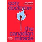 The Canadian Miracle: A Tor.Com Original
