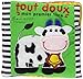 Tout doux mon premier livre (French Edition) by 