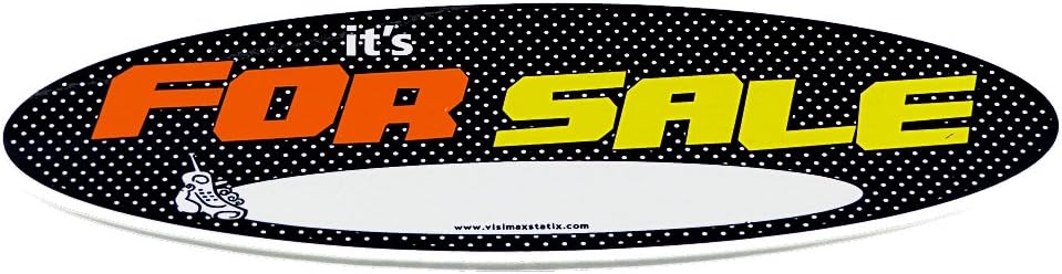 Visimax Statix Mini Size It's for Sale Decal Sign, HIGH Impact Fluorescent Visibility for Sale Sign for Your Car, Boat, Truck, Motorcycle - Attaches to Interior/Exterior of Window Or Flat Panel