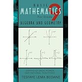 Basic Mathematics For Grade 9 Algebra and Geometry: Graphs of Basic Power and Rational Functions