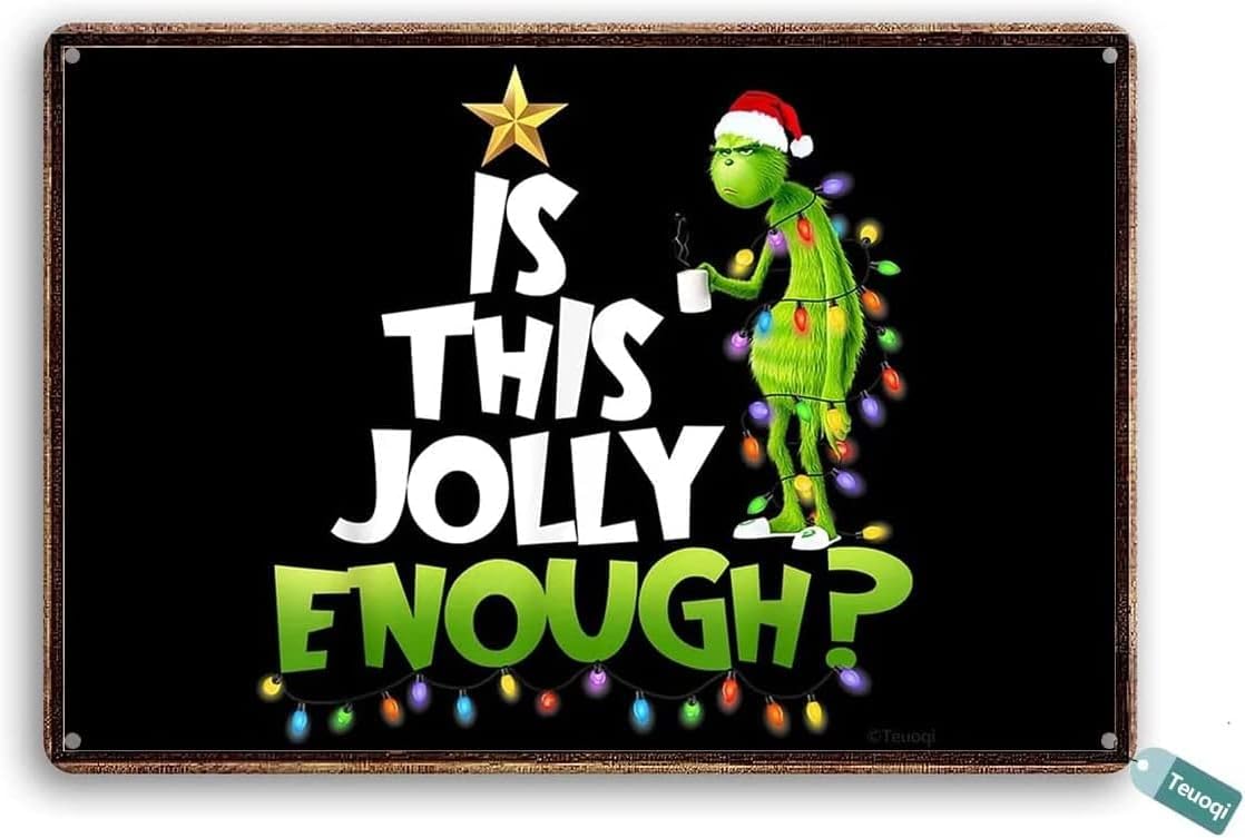 Wall Décor - Vintage Tin Sign Xmas Voyeur Green Monster is This Jolly Enough Metal Tin Sign Wall Art Home Decor Kitchen Poster Cafe Pub Plaque 8x6 Inch