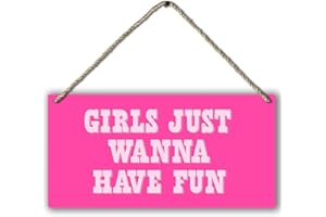 PHAMTE Hot Pink Preppy Girls Just Wanna Have Fun Printed Wood Plaque Sign Wall Hanging,Trendy Preppy Hanging Wall Signs for Girls Room College Dorm Bachelorette Party Decor 12 x 6 Inches