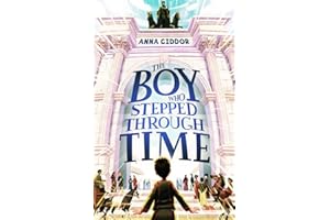 The Boy Who Stepped Through Time