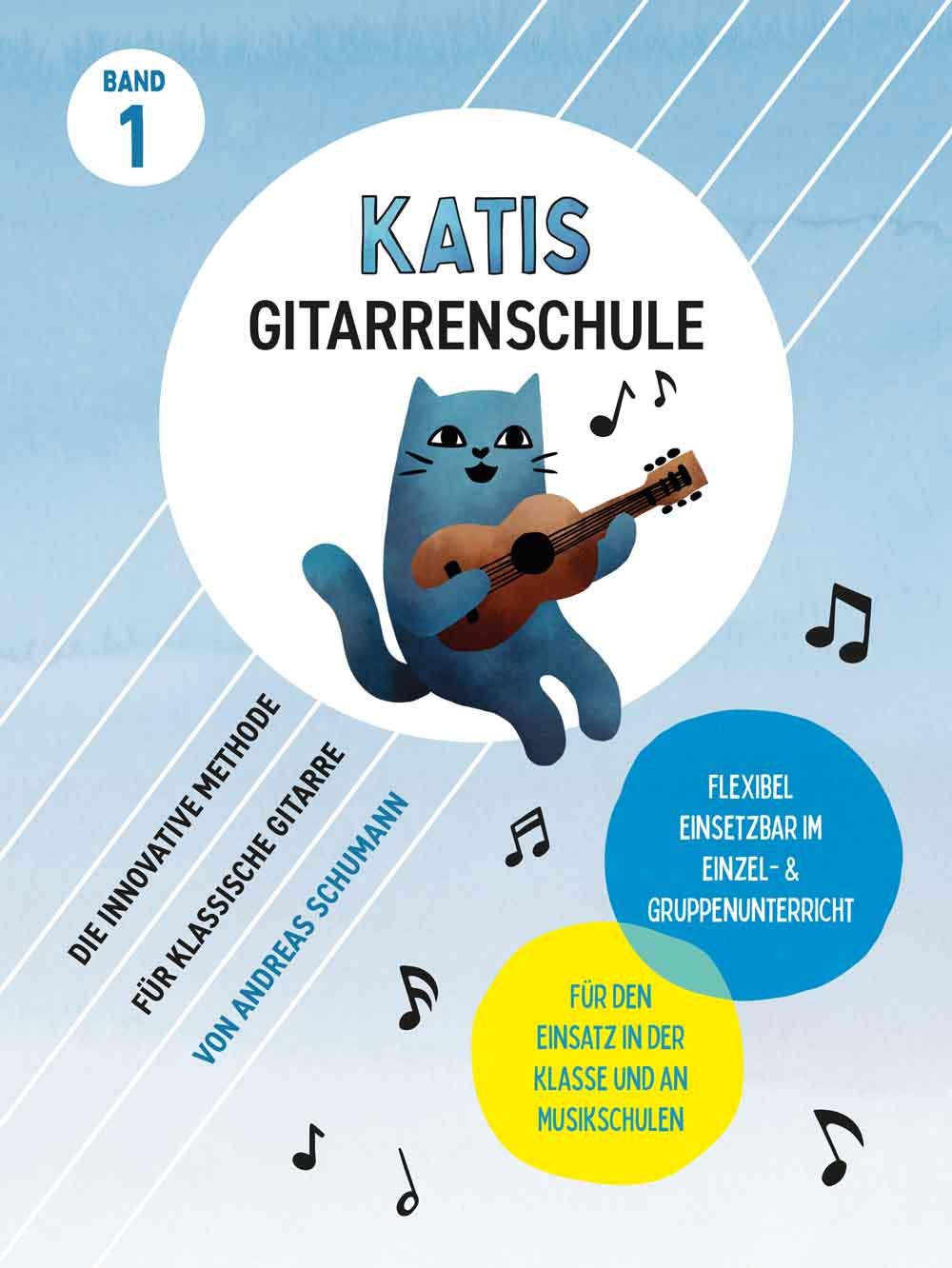 Katis Gitarrenschule Band 1 Die Innovative Methode Fur Klassische Gitarre Von Andreas Schumann Katis Gitarrenschule Gitarrenmethode Amazon De Andreas Schumann Bucher